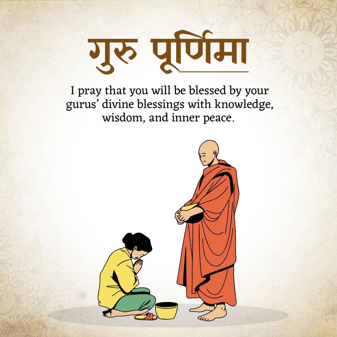 I pray that you will be blessed by your gurus’ divine blessings with knowledge, wisdom, and inner peace. Happy Guru Purnima to you and your family. - Guru Purnima Wishes wishes, messages, and status
